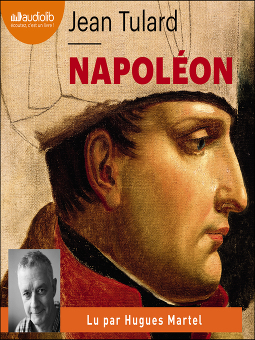 Title details for Napoléon, ou le mythe du sauveur by Jean Tulard - Available